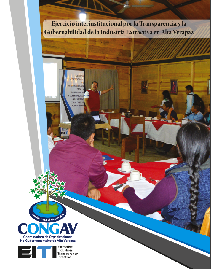 Ejercicio institucional por la transparencia y la gobernabilidad de la industria extractiva en Alta Verapaz
