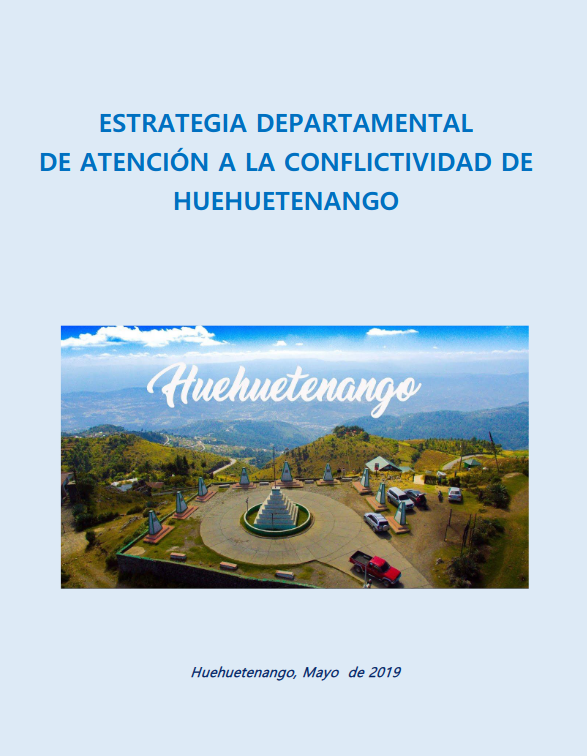 Estrategia Departamental de Atención a la Conflictividad de Huehuetenango